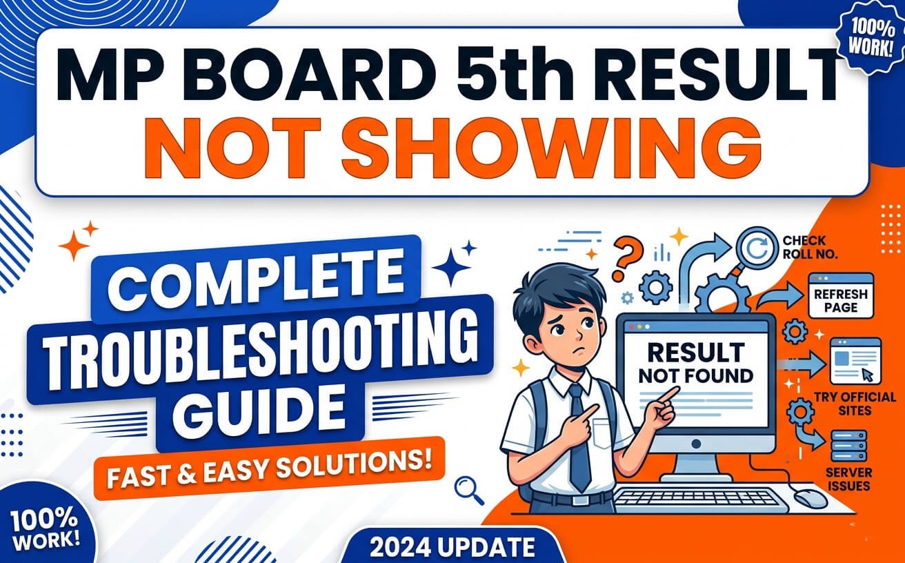 mp-board-5th-result-not-showing-–-complete-troubleshooting-guide